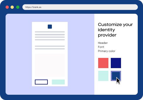 Customize to fit your brand