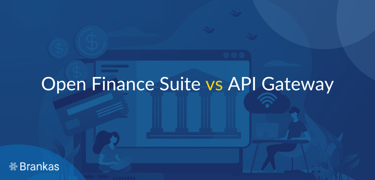 Open Finance Suite vs. API Gateway: What's the Difference?